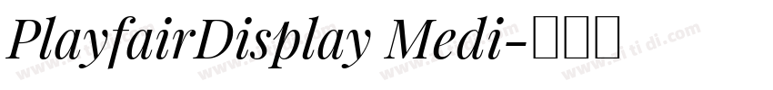 PlayfairDisplay Medi字体转换